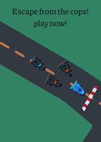 escape from the cops!