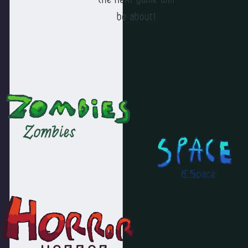 Choose what the next game will be about! by @Z_Corp_Z