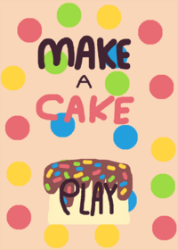 Make a Cake!