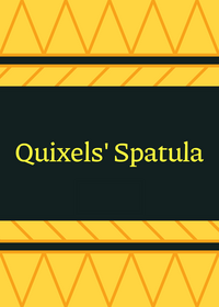 Quixels' Spatula (Watch until the end) Deck...