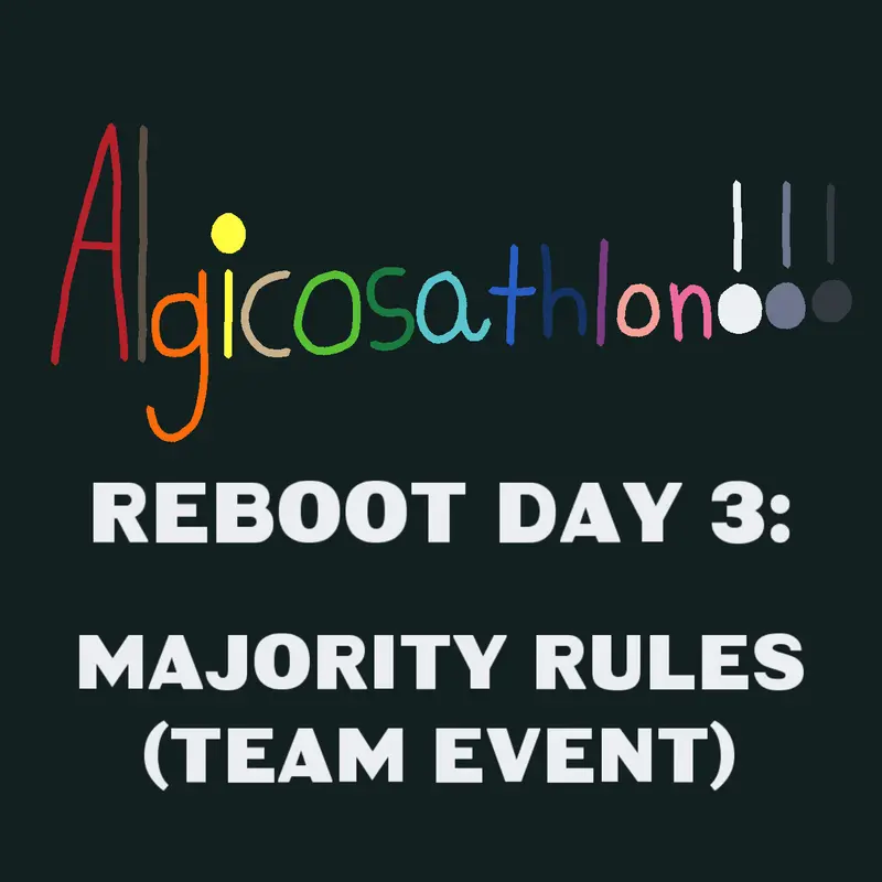 AlgicosathlonRebootS1Day3-MajorityRules by @EpicGames752