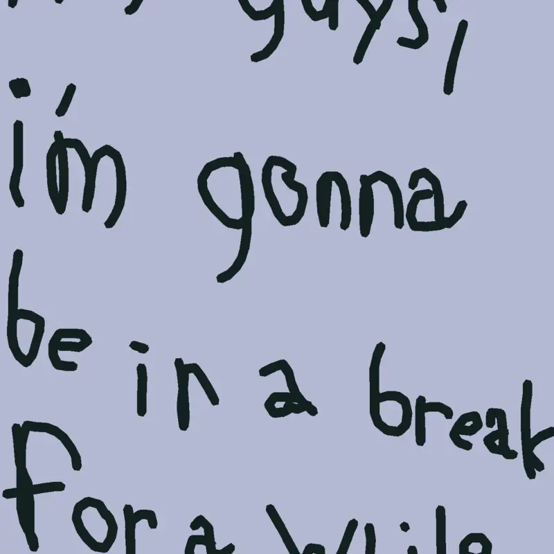 I’m taking a break. (1st) by @Marko2016_