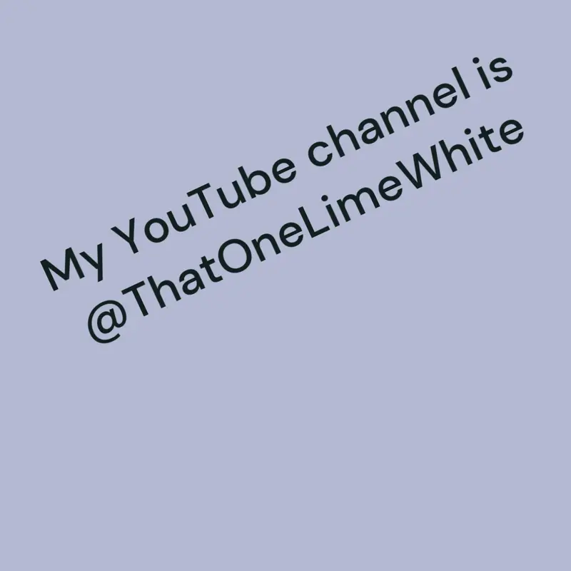Game by @ThatOneLimeWhite