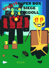 Super siege box ragdoll!