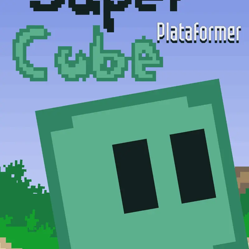 Super Cube Plataformer by @Gabriel_super_games13
