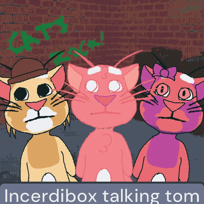 Incredibox Talking tom oc world by @yellowgirl