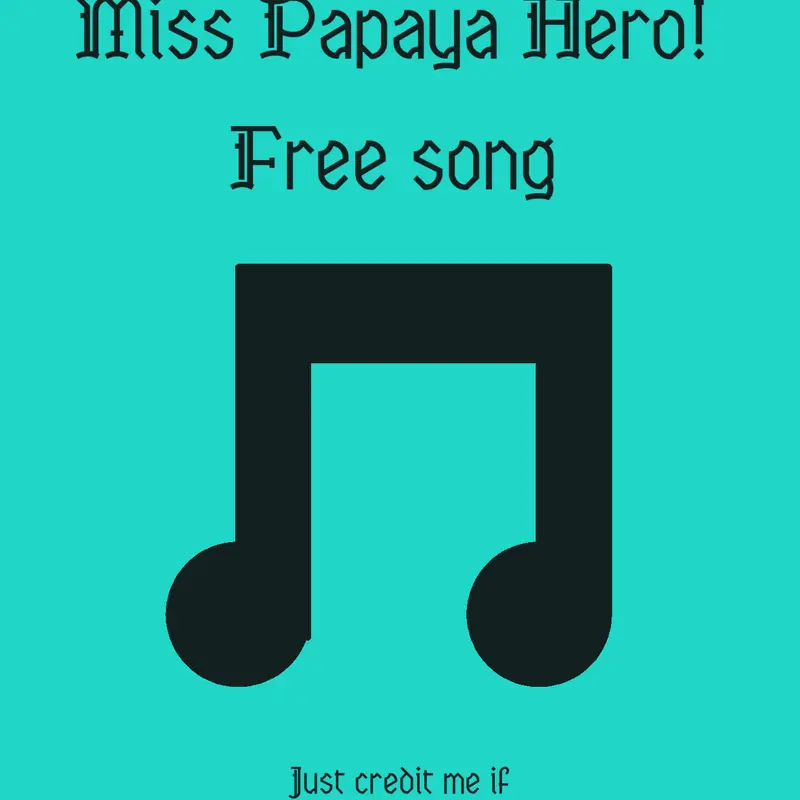 Miss Papaya Hero :D by @Kwazii_the_Cat