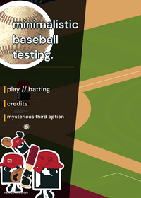 minimalistic baseball testing
