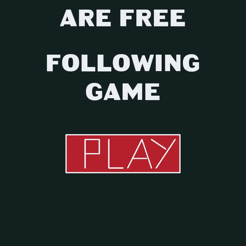 Game by @Following_ToEveryone