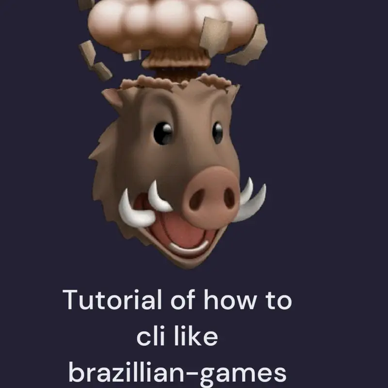 Cli tutorial by @brazillian-games