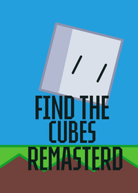 FIND THE CUBES REMASTERED