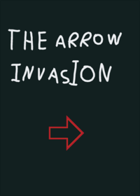 the arrow invasion