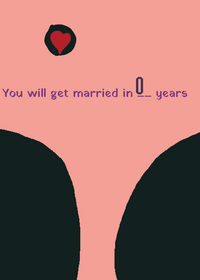 When will you get married?