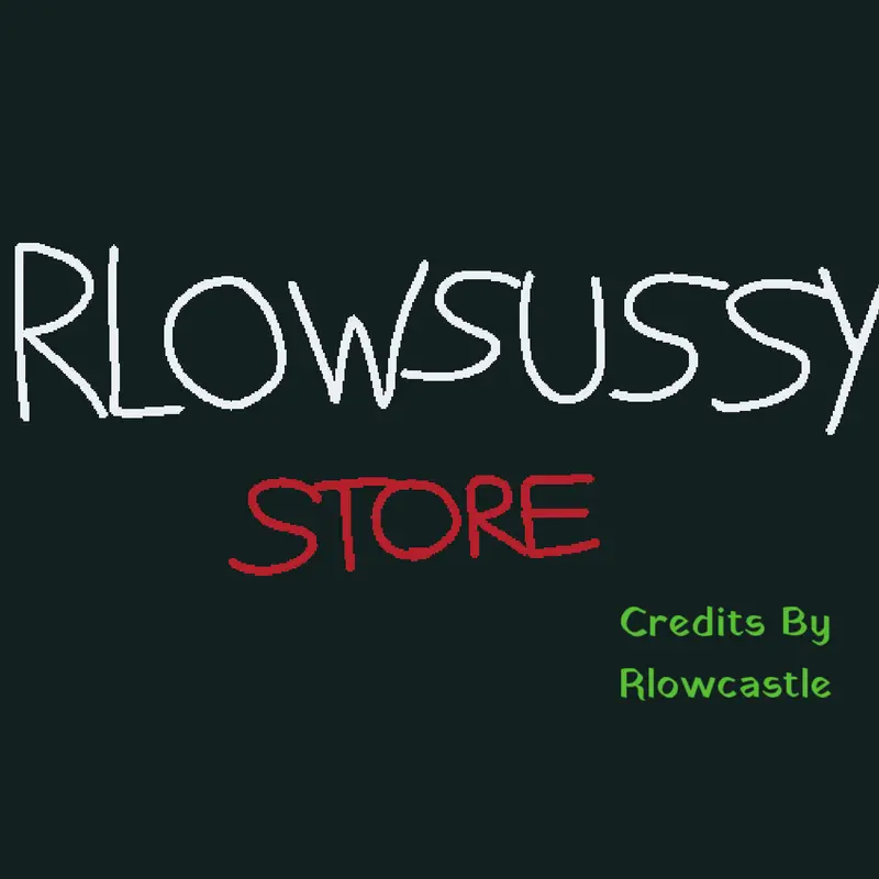 Game by @Rlowsussy