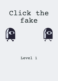 Click the fake!