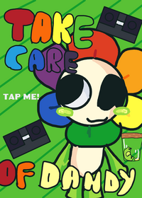 Take care of dandy!!