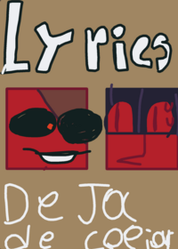 Deja de copiar lyrics wip idea sacada de...