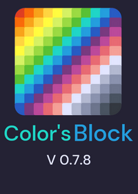 🛠️⬜💖 Color's Block ⚡🌈🖌️ V 0.7.8 🌟👍
