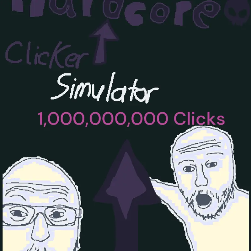 Hardcore Clicker Game - Clicker Game by @theUNUSUALcreator21
