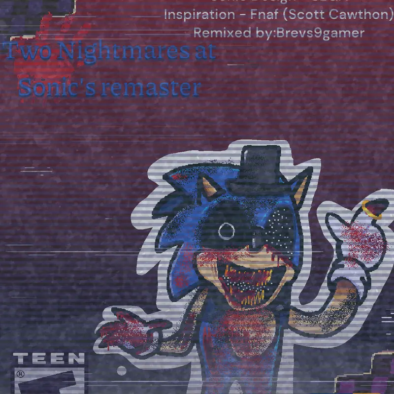 Two nightmares at sonic's remaster by @Liedson212
