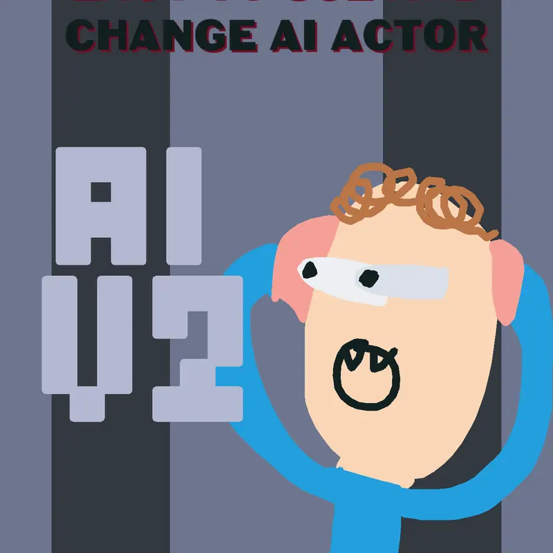 Better AI actor for free use by @Joeymobiel