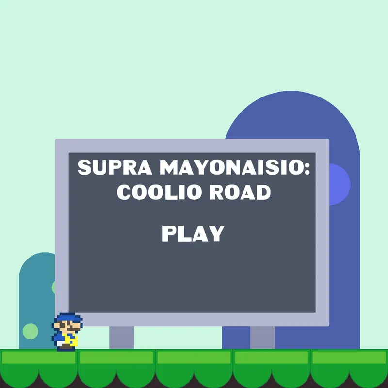Supra Mayonaisio: Coolio Road by @Coco_Gamer