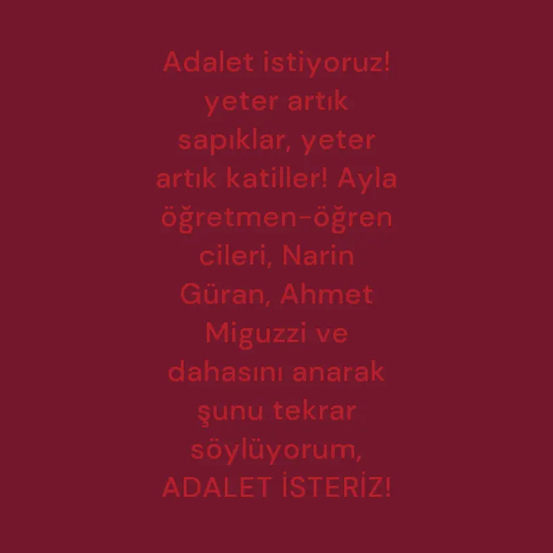 Adalet isteriz! by @ZeynepHandeYalI