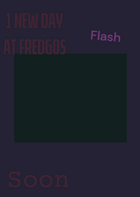 One new day at fredgos