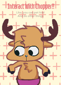 Interact with Chopper!