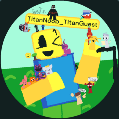 @TitanNoob_TitanGuest