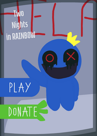 Two Nights in Rainbow