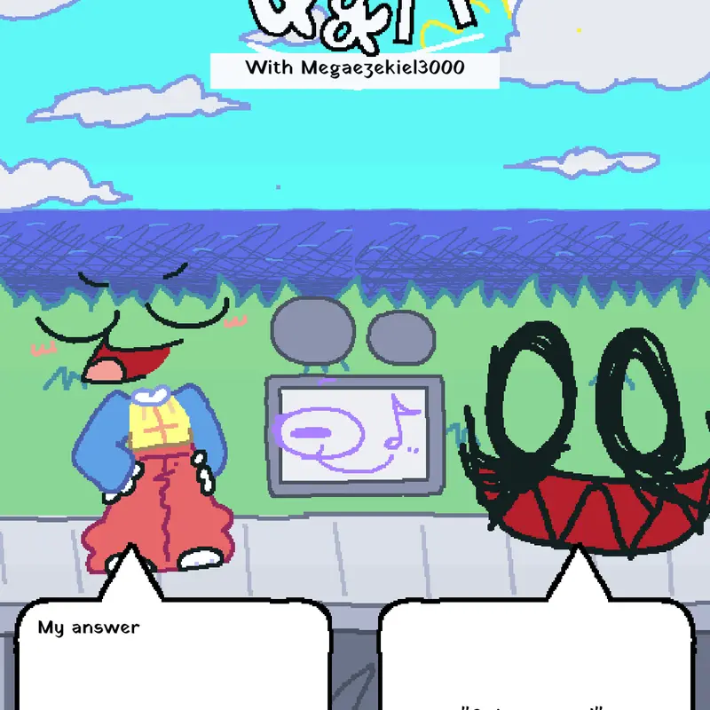 QNA with Megaezekiel3000 2026 by @peckygang20