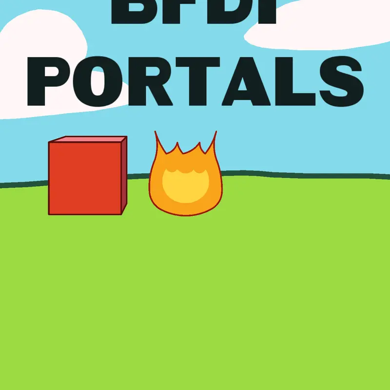 BFDI portals by @cdiddy1811