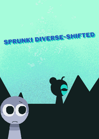 Sprunki Diverse shifted