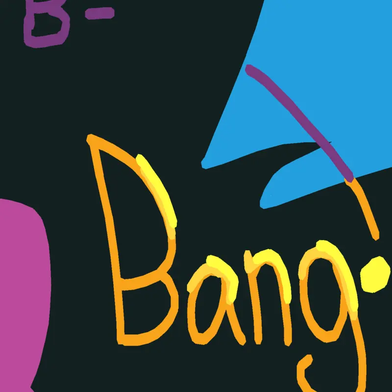 B- BANG by @BrasHKL
