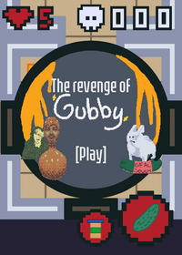 The revenge of gubby - Pre-Early version