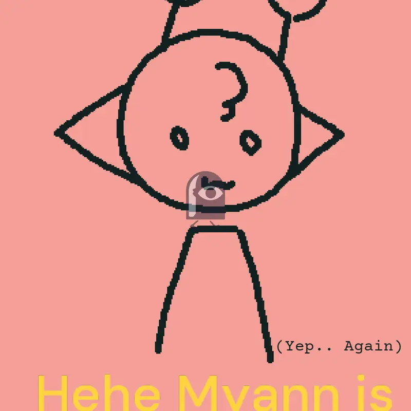 Nyan_Myann Is BACK by @Nayn_Myann