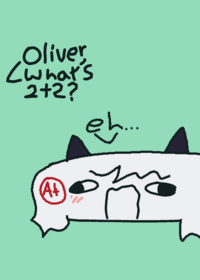 Oliver is stupid ~-~•~