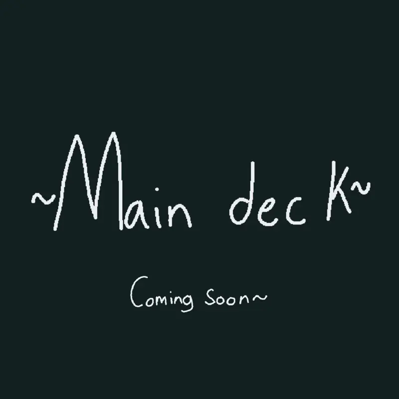 Main Deck StarZGazer Main Deck by @StarZGazer