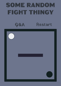 BALL FIGHT  (feel free to suggest)