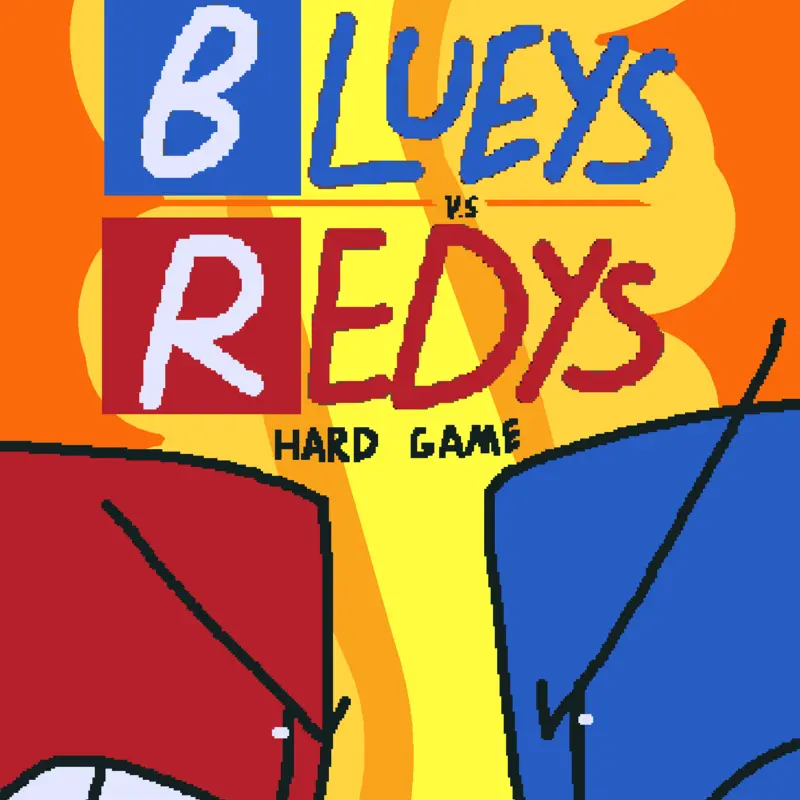 Blueys vs Redys by @brawlboyed2000