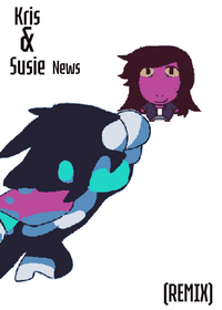 Kris and susie news (remixed btw)