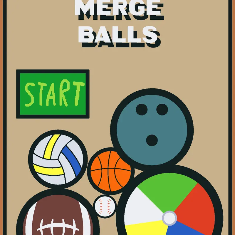 Merge Balls by @CaptainBush