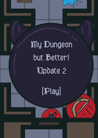 Doungeons but Better 15k Event