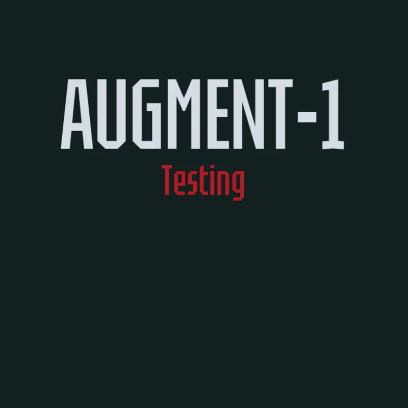 AUGMENT-1 (Testing) by @goonswiper