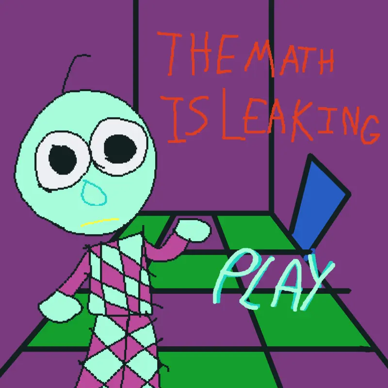 The math is leaking by @will1983