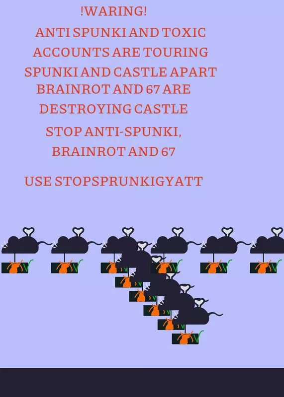 STOP ANTI-SPUNKI by @mouses_plays_castle