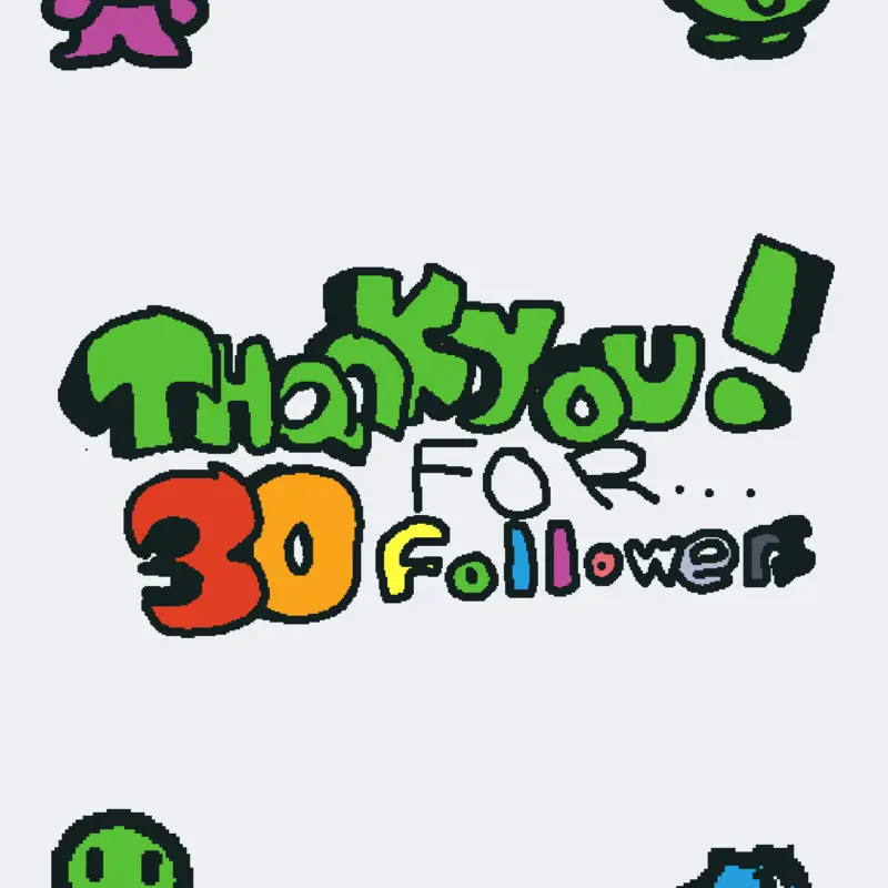 Thank you for 30 followers by @Jarivasthedragon