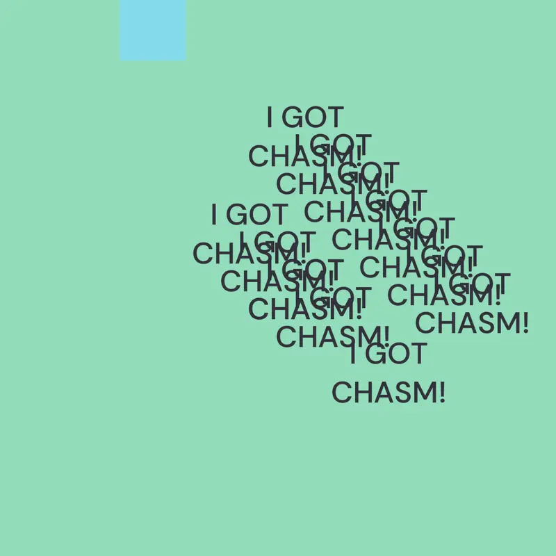 CHASM! by @SprunkBank_Man