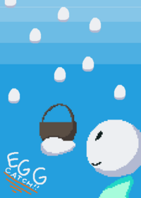 EGG CATCH!!